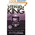 Wizard and Glass (The Dark Tower, Book 4)