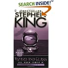 Wizard and Glass (The Dark Tower, Book 4) by  Stephen King