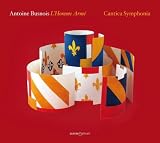 Busnois: Lhomme Arme (Cantica Symphonia)