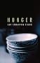 Hunger: A Novella and Stories