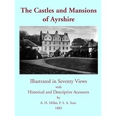 The Castles and Mansions of Ayrshire, 1885