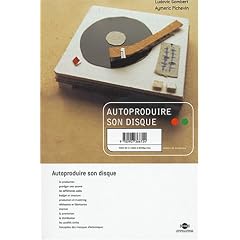 Autoproduire son disque