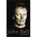 John Bell: The Time of My Life