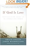 If God Is Love: Rediscovering Grace i...