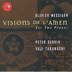 Messiaen: Visions de l Amen