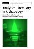 Analytical Chemistry in Archaeology (Cambridge Manuals in Archaeology)
