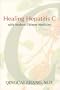 Healing Hepatitis C with Modern Chinese Medicine