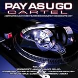 Pay As You Go Cartel'