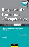 Responsable formation et comp�tences - 2e �dition: Ma�triser, optimiser, faire �voluer sa fonction