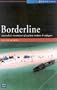 Borderline: Australia's Treatment of Refugees and Asylum Seekers (Reportage)