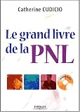 Le grand livre de la PNL (1Cédérom)