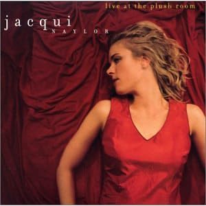 Live At The Plush Room by Jacqui Naylor (Audio CD - 2001) - Live