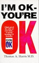 I'm OK, You're OK