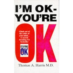 I'm OK, You're OK