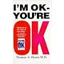 I'm OK, You're OK