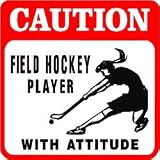 CAUTION: FIELD HOCKEY PLAYER female new sign