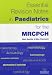Essential Revision Notes in Paediatrics for the MRCPCH