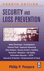 Security and Loss Prevention, Fourth Edition: An Introduction