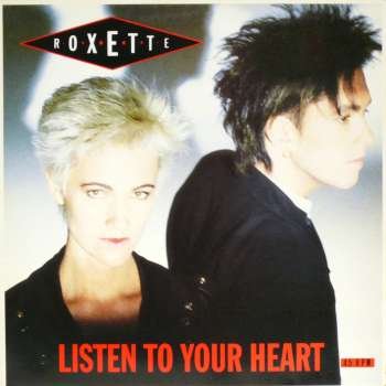 Roxette - Listen To Your Heart (Single) - Zortam Music
