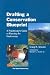 Drafting a Conservation Blueprint: A Practitioner's Guide To Planning For Biodiversity