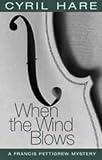 When the Wind Blows (A Francis Pettigrew Mystery)