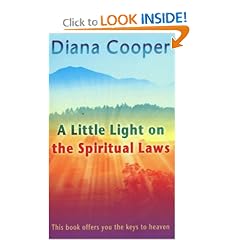 A Little Light on the Spiritual Laws: This Book Offers You the Keys to Heaven