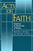 Book Acts of Faith: Explaining the Human Side of Religion