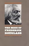 The Mind Of Frederick Douglass