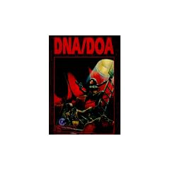 DNA / DOA. Ein Shadowrun- Abenteuer