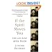 If the Spirit Moves You
