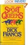 The Sport of Queens: The Autobiography of Dick Francis