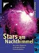 Stars am Nachthimmel,. Der sichere Wegweiser zu den 50 sch�nsten Himmelsobjekten