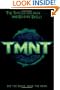 TMNT Movie Novelization (Teenage Mutant Ninja Turtles)