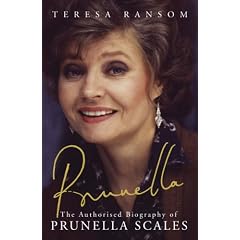 Prunella: The Authorised Biography of Prunella Scales