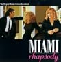 Miami Rhapsody: The Original Motion Picture Soundtrack