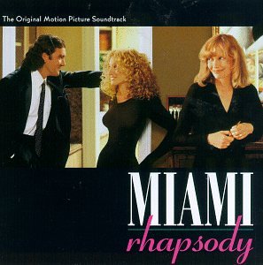Miami Rhapsody Mark Isham