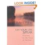 Let Your Life Speak: Listening for the Voice of Vocation (A Jossey Bass title)