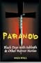 Paranoid: Black Days with Sabbath & Other Horror Stories