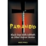 Paranoid: Black Days With Sabbath and Other Rock Icons book cover