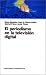 Book El Periodismo En La Television Digital/ Journalism in Digital TV (Comunicacion/ Communication)