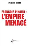 Fran�ois Pinault, l'empire menac�