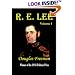 R. E. Lee: A Biography, Vol. 1