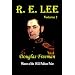 R. E. Lee: A Biography, Vol. 1