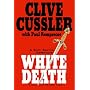 White Death by Clive Cussler