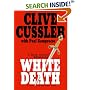 White Death: A Novel from the Numa Files