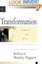Transformation: Developing a Heart for God (Christian Basics Bible Studies)