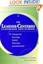 The Learner-Centered Classroom and School: Strategies for Increasing Student Motivation and Achievement (Jossey-Bass Education Series)