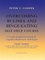 Overcoming Bulimia and Binge-eating Self-help Course: Pt. 3
