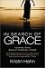 In Search of Grace: A Journey Across America's Landscape of Faith