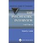 The Psychiatric Interview: A Practical Guide (Practical Guides in Psychiatry)